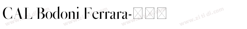 CAL Bodoni Ferrara字体转换